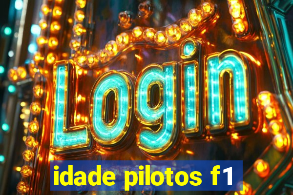 idade pilotos f1